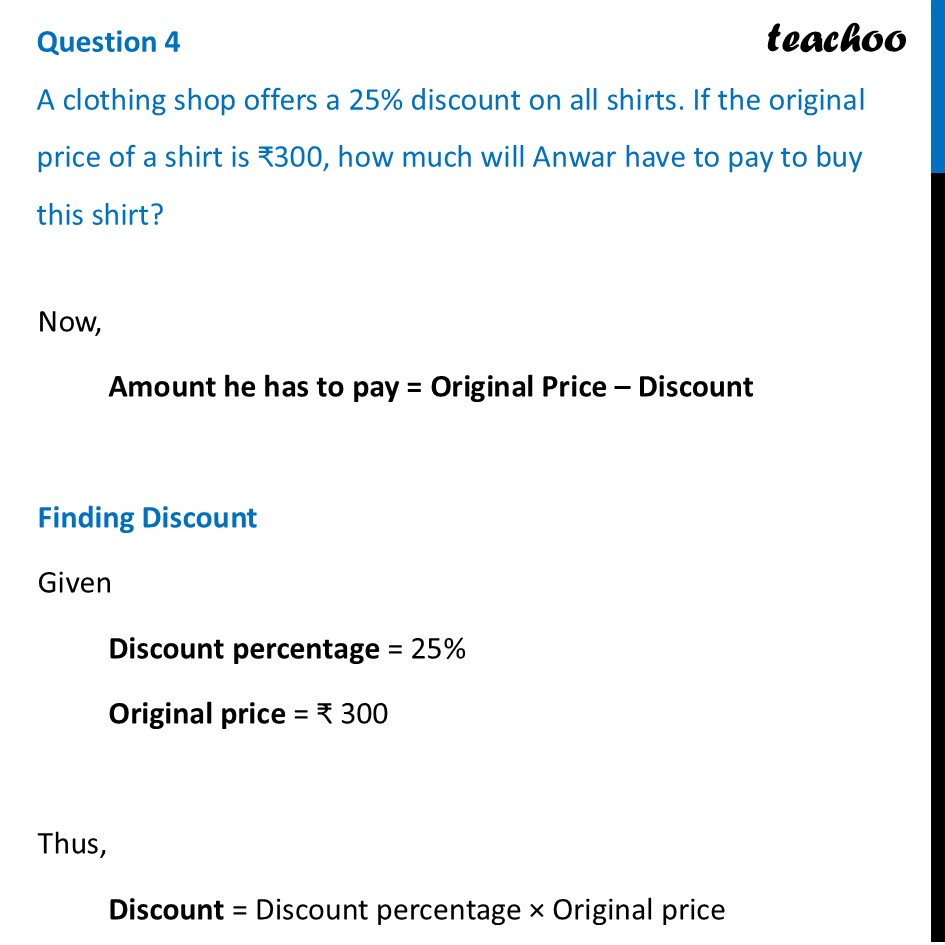 A clothing shop offers a 25% discount on all shirts. If the original - Figure it out - Page 19, 20