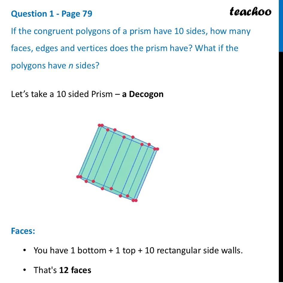 If the congruent polygons of a prism have 10 sides, how many faces - Solid Shapes