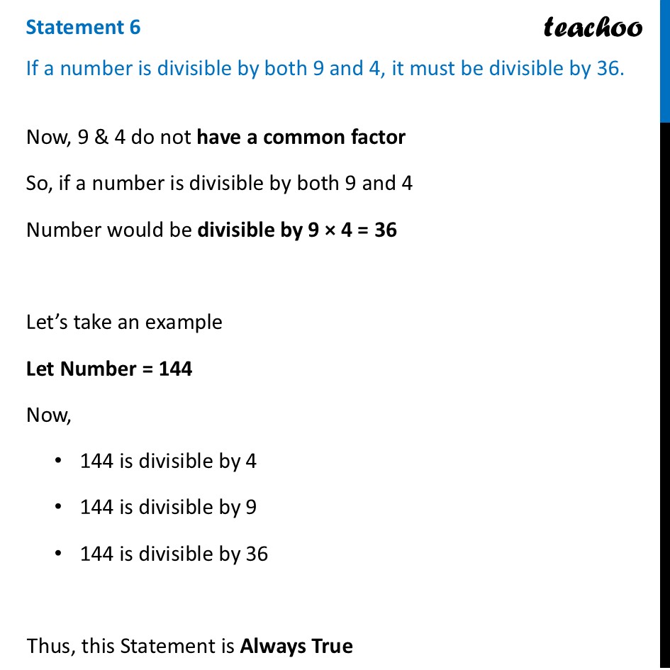 If a number is divisible by both 9 and 4, it must be divisible by 36 - Always, Sometimes, or Never