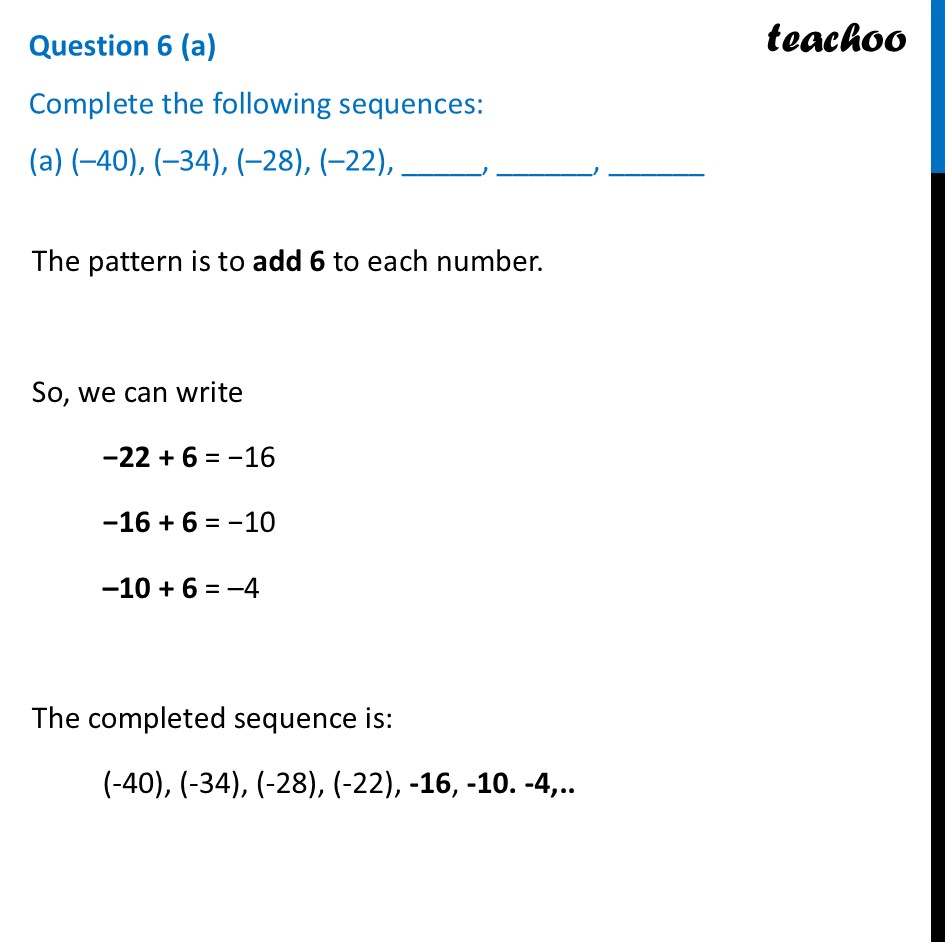 Complete the following sequences: (a) (–40), (–34), (–28), (–22), _, - Figure it out - Page 265, 266