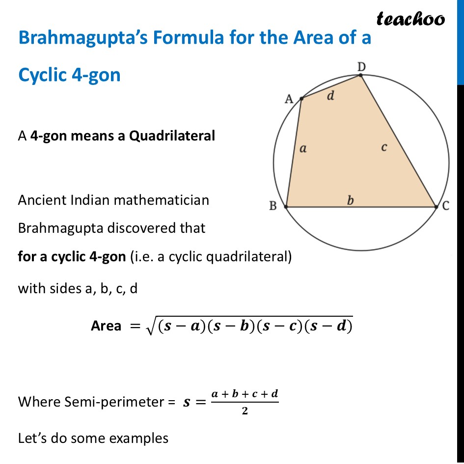 Brahmagupta’s Formula for the Area of a Cyclic 4-gon [with Video] - Brahmagupta’s Formula for the Area of a Cyclic 4-gon