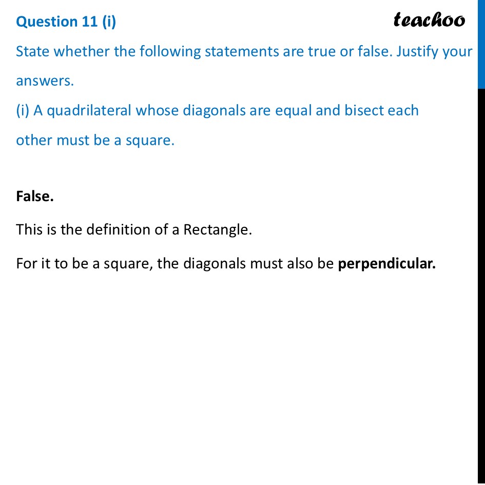 [True or False] A quadrilateral whose diagonals are equal and bisect - Figure it out - Page 107