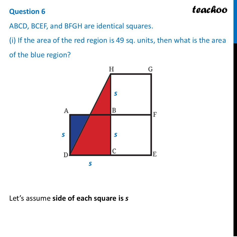 ABCD, BCEF, and BFGH are identical squares (i) If the area of the red - Figure it out - Page 157-159