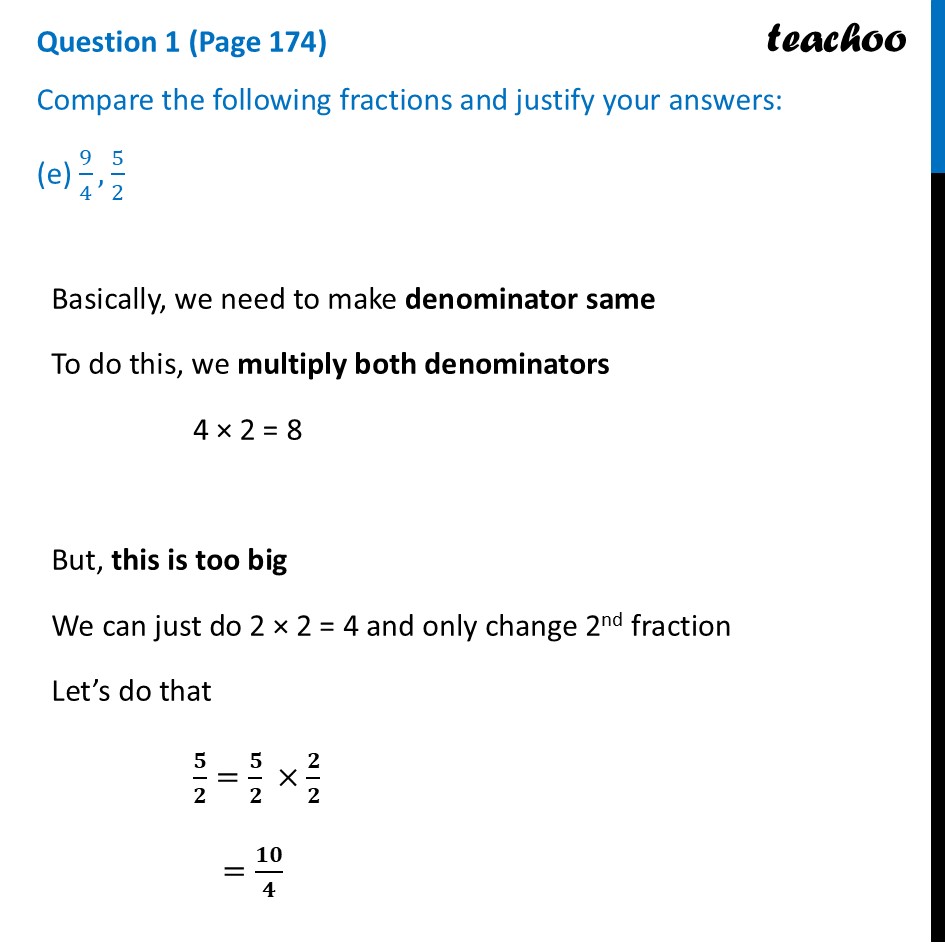 part 8 - Question 1 (Page 174) - Comparing Fractions - Chapter 7 Class 6 - Fractions (Ganita Prakash) - Class 6 (Ganita Prakash & Old NCERT)