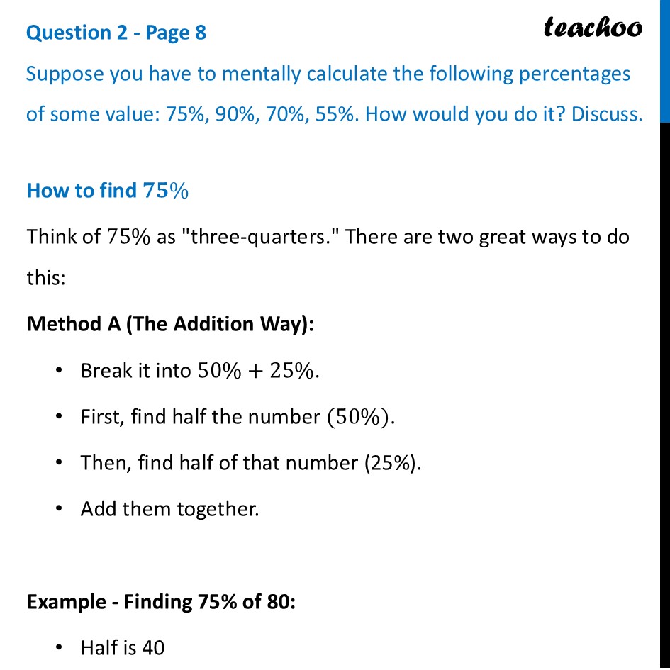 Suppose you have to mentally calculate the following percentages - Finding Percentage Quickly