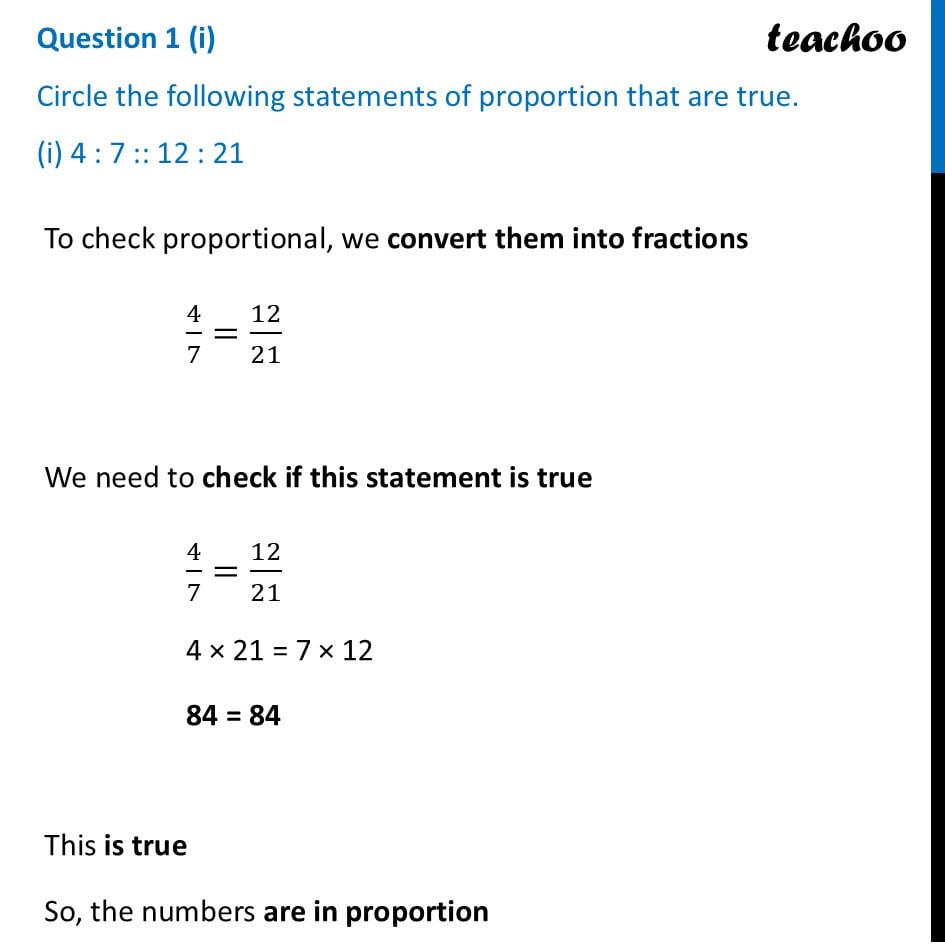 Circle the statements of proportion that are true (i) 4 : 7 :: 12 : 21 - Figure it out - Page 165-167