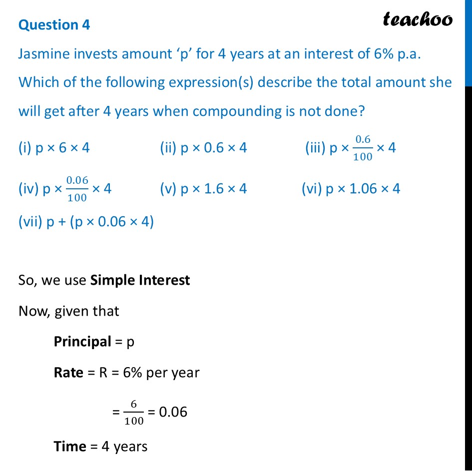 Jasmine invests amount ‘p’ for 4 years at an interest of 6% p.a - Figure it out - Page 22, 23, 24