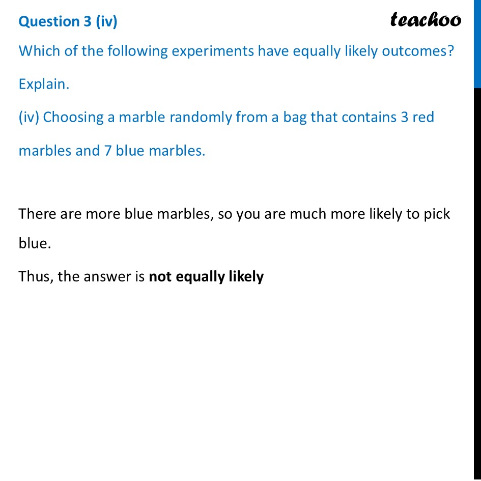 part 4 - Question 3 - End-of-Chapter Exercises - Chapter 7 - The Mathematics of Maybe: Introduction to Probability - Class 9