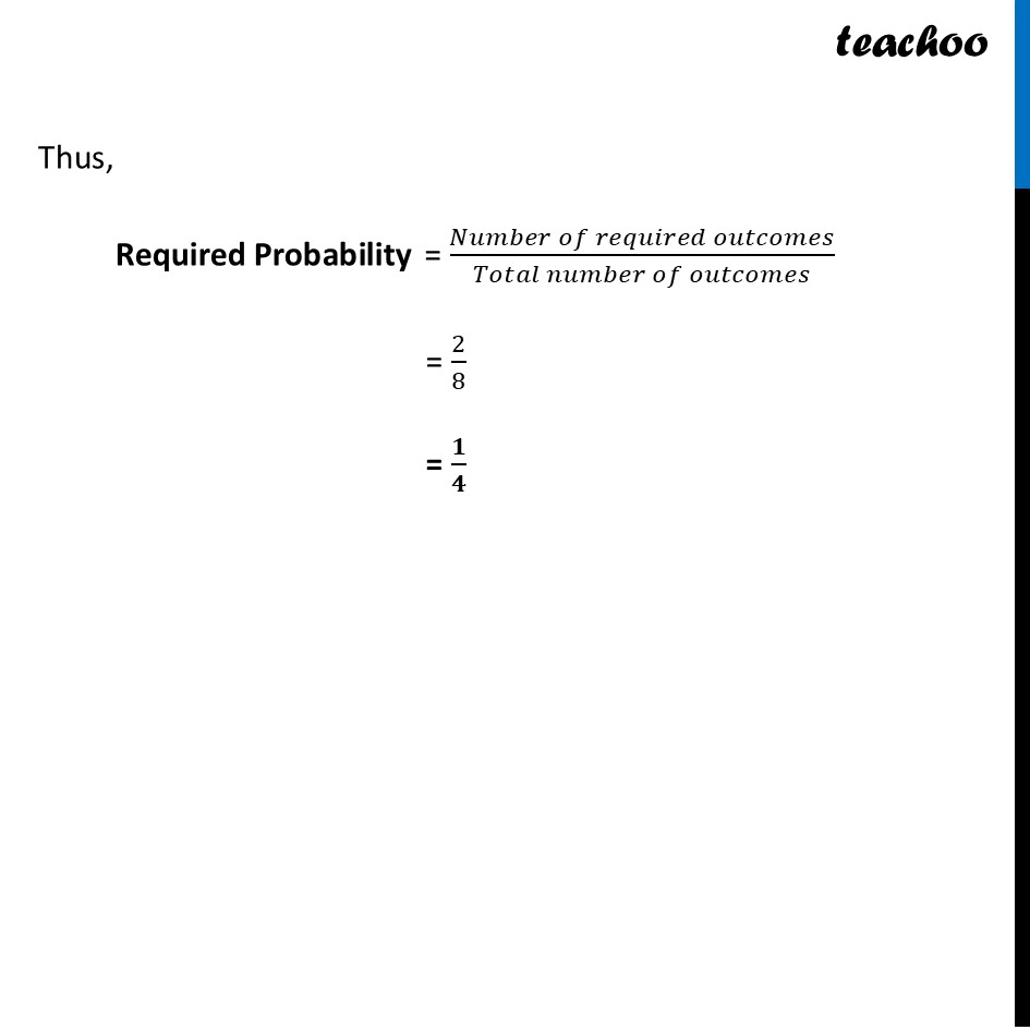 part 2 - Question 12 (iii) - End-of-Chapter Exercises - Chapter 7 - The Mathematics of Maybe: Introduction to Probability - Class 9