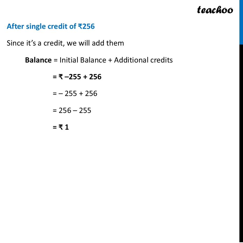 part 2 - Question 2 - Figure it out (Page 260) - Credit and Debit - Chapter 10 Class 6 - The other side of Zero (Ganita Prakash) - Class 6 (Ganita Prakash & Old NCERT)