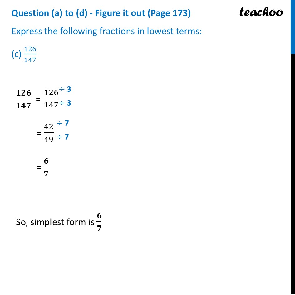Express fraction in lowest terms (c) 126/147 - Ganita Prakash Class 6 - Simplest Form of Fractions