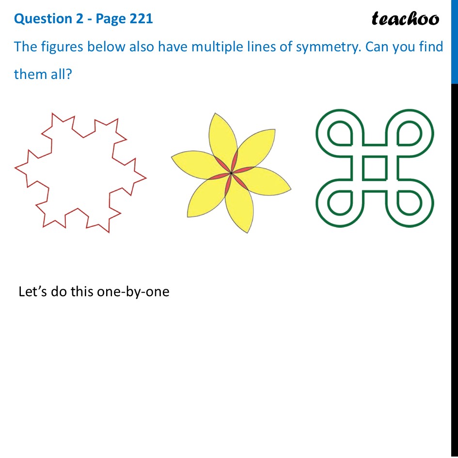 The figures below also have multiple lines of symmetry. Can you find - Figures with more than one line of symmetry