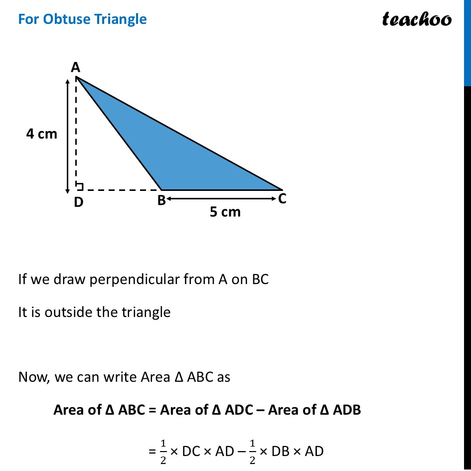 part 6 - Area of Triangle for Acute, Obtuse and Right Triangles - Area of Triangle - Chapter 7 Class 8 - Area (Ganita Prakash II) - Class 8 (Ganita Prakash - 1, 2 & Old NCERT)