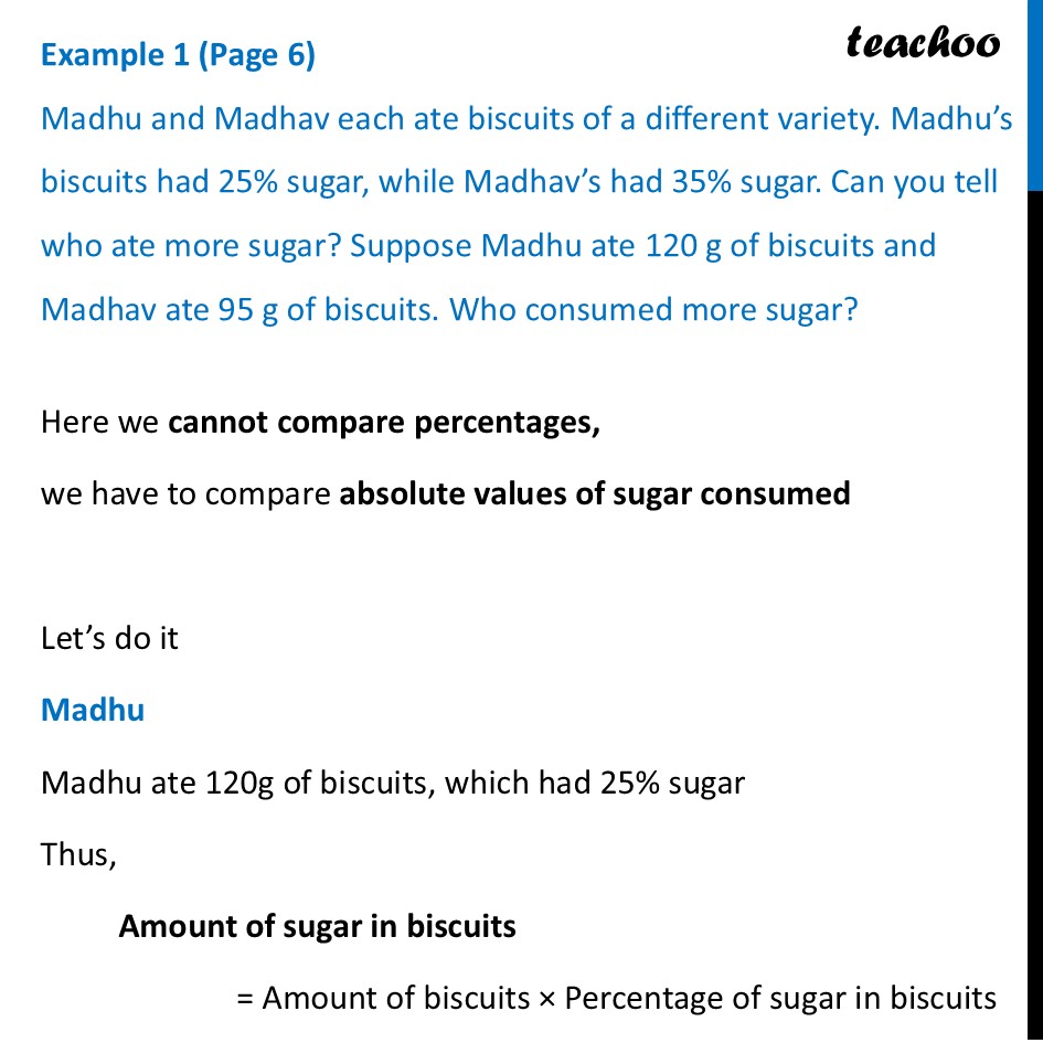 Madhu and Madhav each ate biscuits of a different variety. Madhu’s - Percentage of Some Quantity