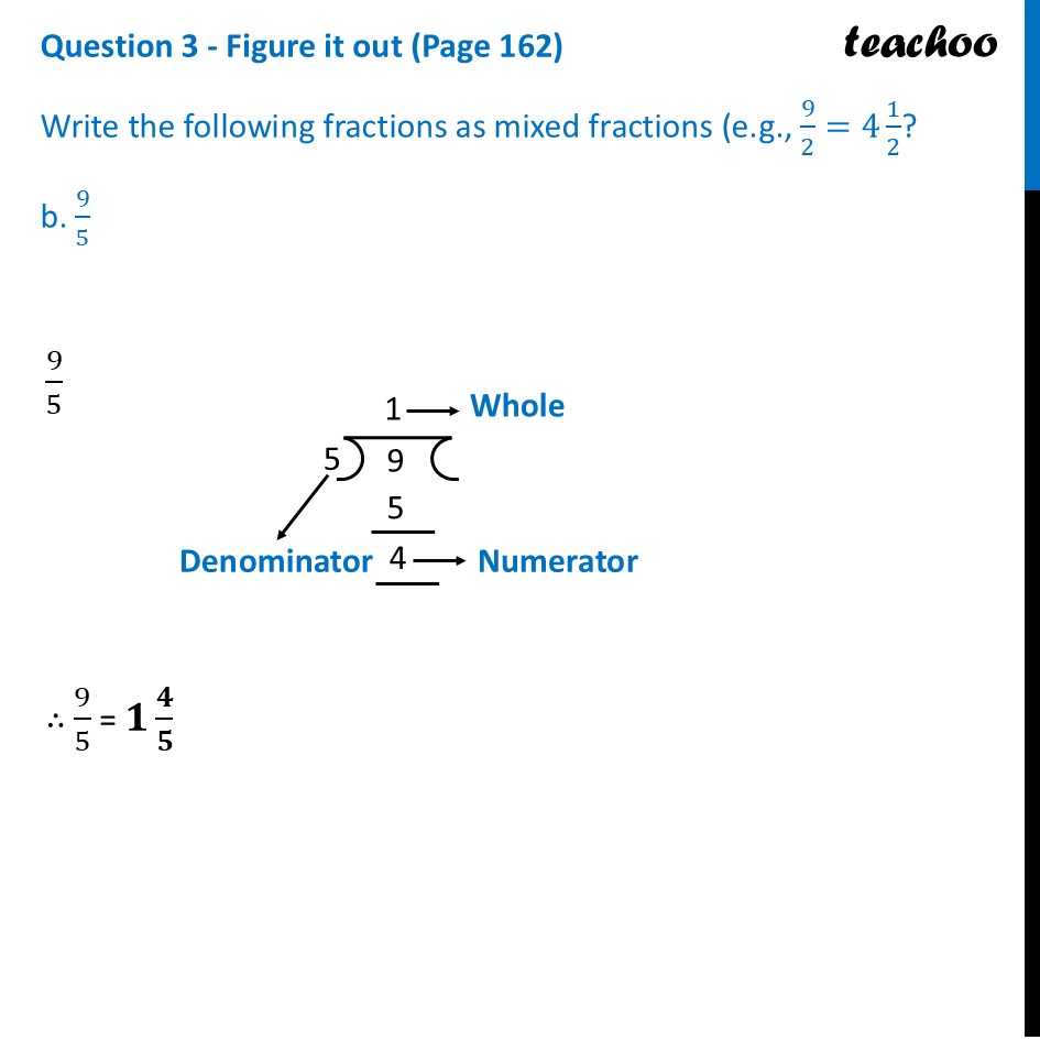 part 2 - Question 3 - Figure it out (Page 162) - Writing Fractions as Mixed Fractions - Chapter 7 Class 6 - Fractions (Ganita Prakash) - Class 6 (Ganita Prakash & Old NCERT)