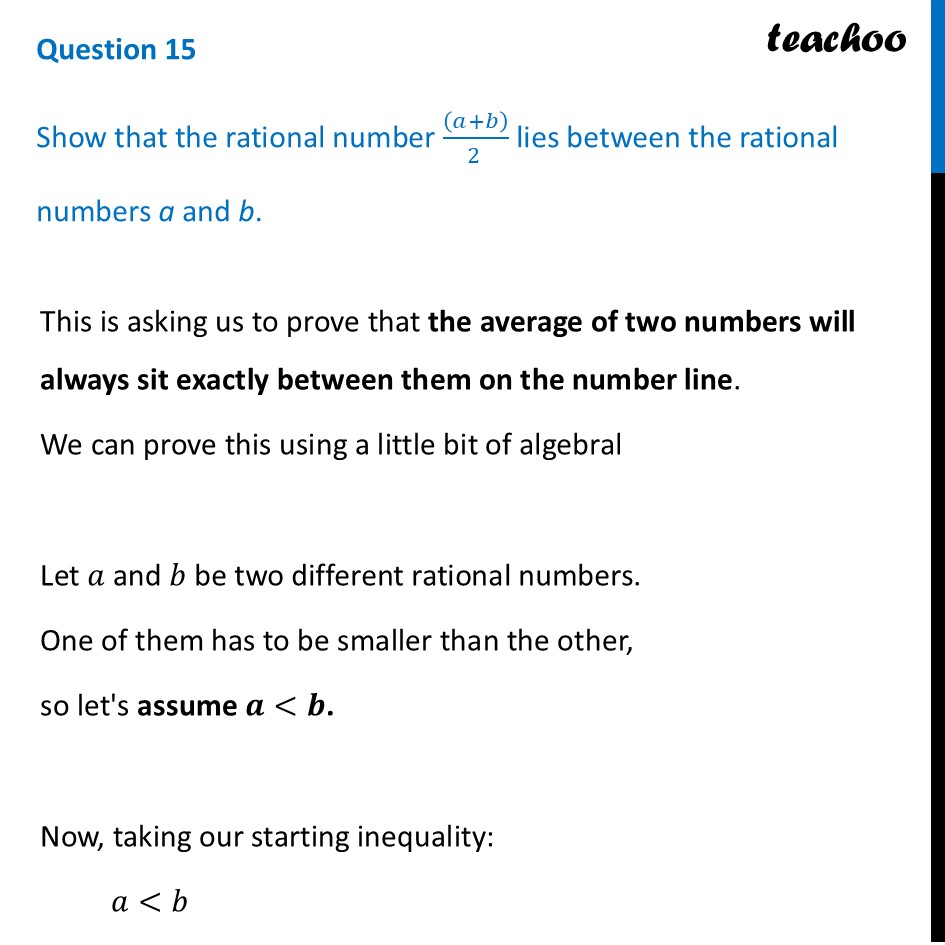 Show that the rational number ((𝑎+𝑏))/(2 ) lies between the rational - End-of-Chapter Exercises
