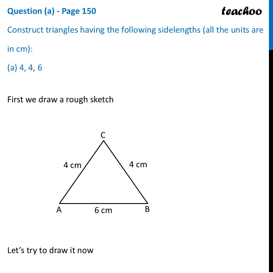 [Maths] Construct Triangle with Given Sidelengths (in cm) – 4, 4, 6 - Constructing a Triangle when its Sides are given