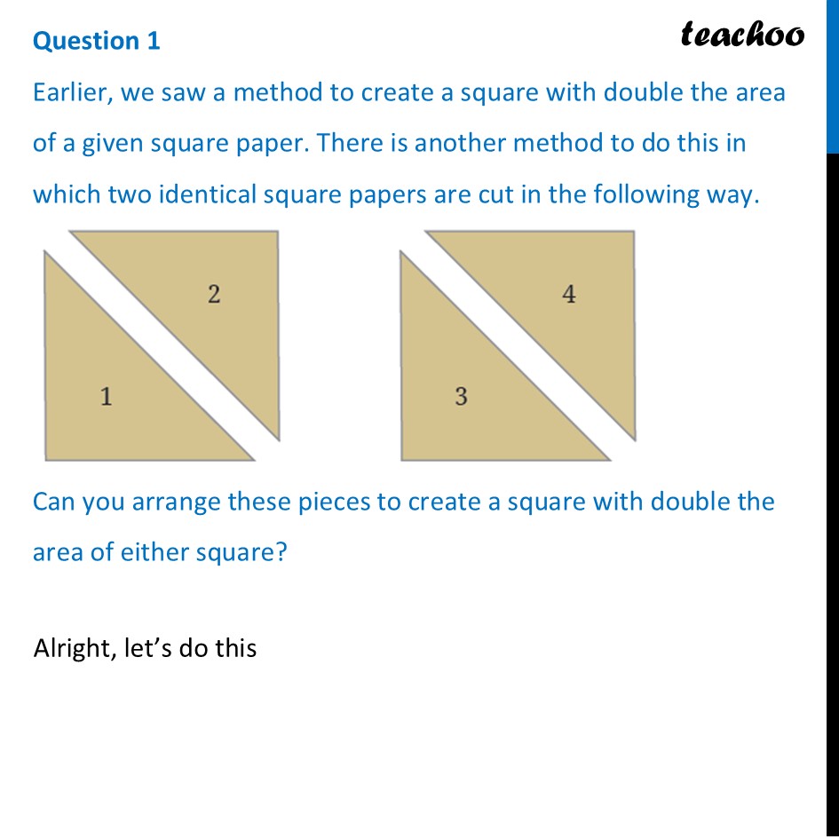 Earlier, we saw a method to create a square with double the area of a - Figure it out - Page 39, 40