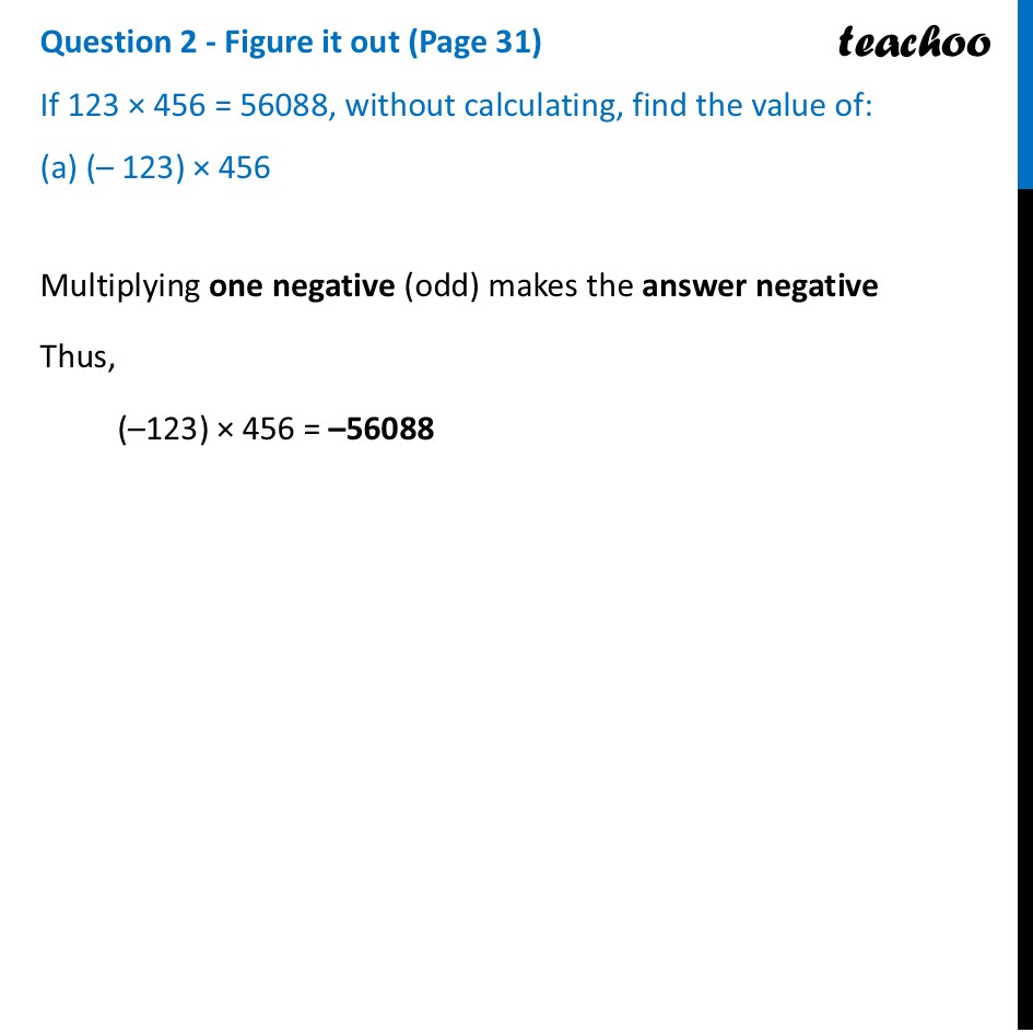 [Maths] If 123 × 456 = 56088, without calculating, find the value of - Multiplication of Integers