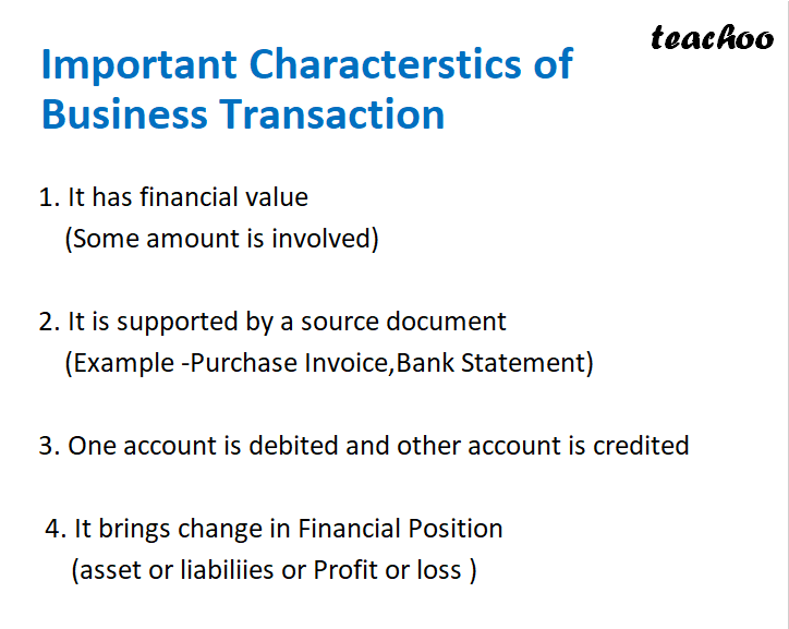 part 5 - What is Business Transaction? - Chapter 1 - Introduction to Accounting - Class 11 - Accountancy