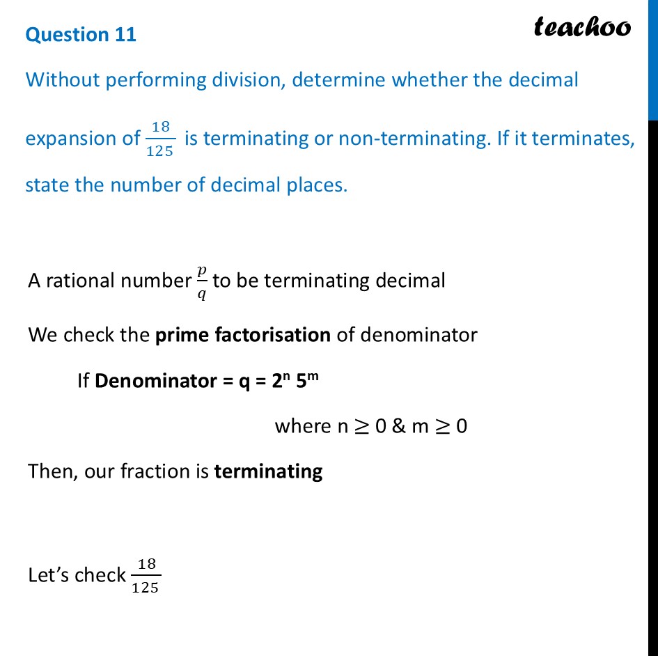 Without performing division, determine whether the decimal expansion - End-of-Chapter Exercises