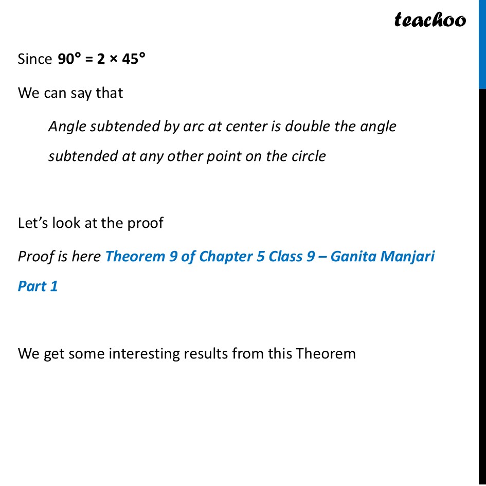 part 3 - Angle subtended by an arc - Angle subtended by an arc - Chapter 5 Class 9 - I’m Up and Down, and Round and Round (Ganita Manja - Class 9