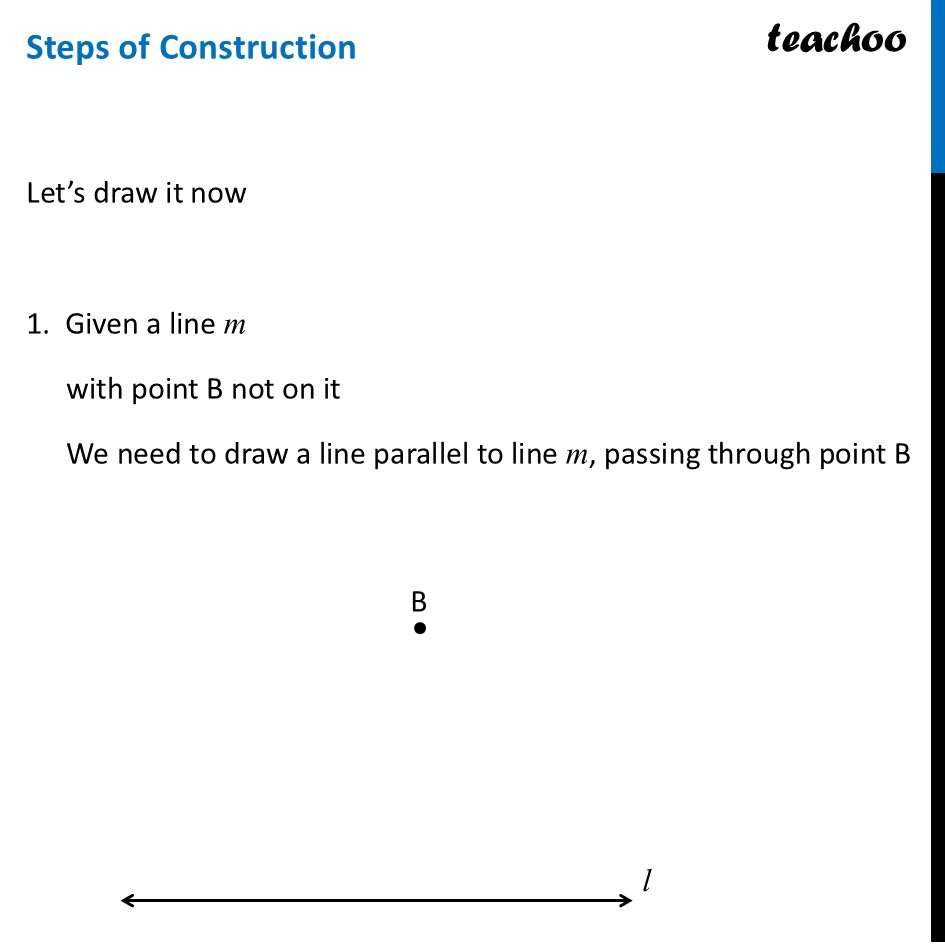 part 2 - Construction of a Line Parallel to the Given Line - Construction of a Line Parallel to the Given Line - Chapter 6 Class 7 - Constructions and Tilings (Ganita Prakash II) - Class 7 (Ganita Prakash 1, 2 & old NCERT)