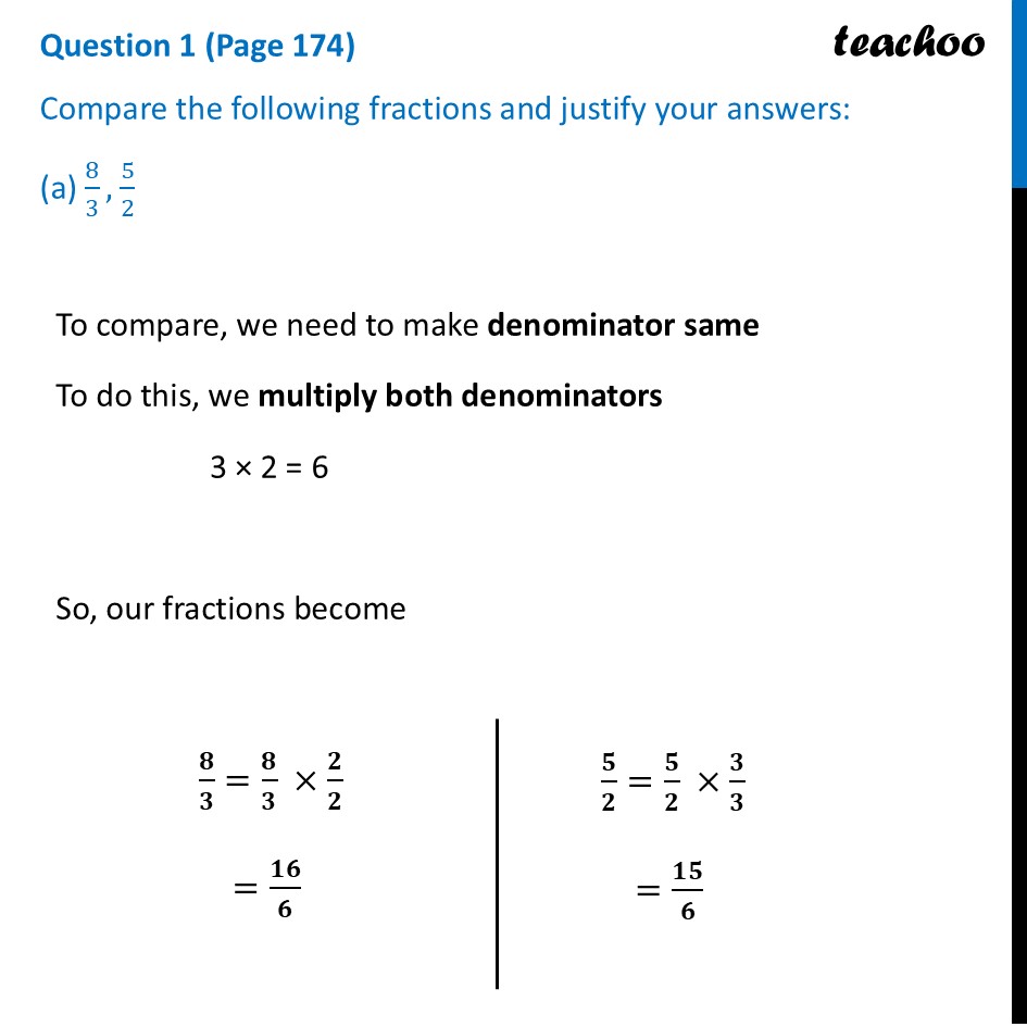 Compare Fractions 8/3 and 5/2 with Justification - Class 6 Maths - Comparing Fractions