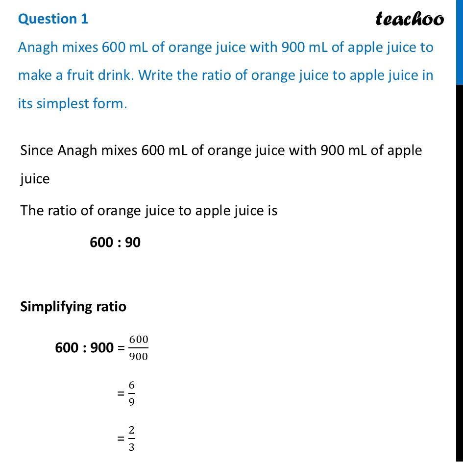 Anagh mixes 600 mL of orange juice with 900 mL of apple juice to make - Figure it out - Page 176, 177