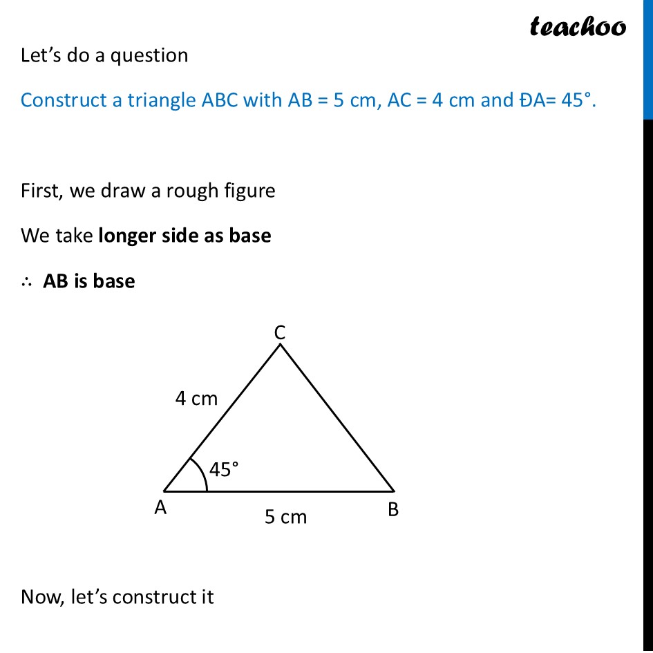 part 2 - Constructing Triangle when 2 Sides and the Included Angle are given - Constructing Triangle when 2 Sides and the Included Angle are given - Chapter 7 Class 7 - A tale of three Intersecting Lines (Ganit Prakash) - Class 7 (Ganita Prakash 1, 2 & old NCERT)