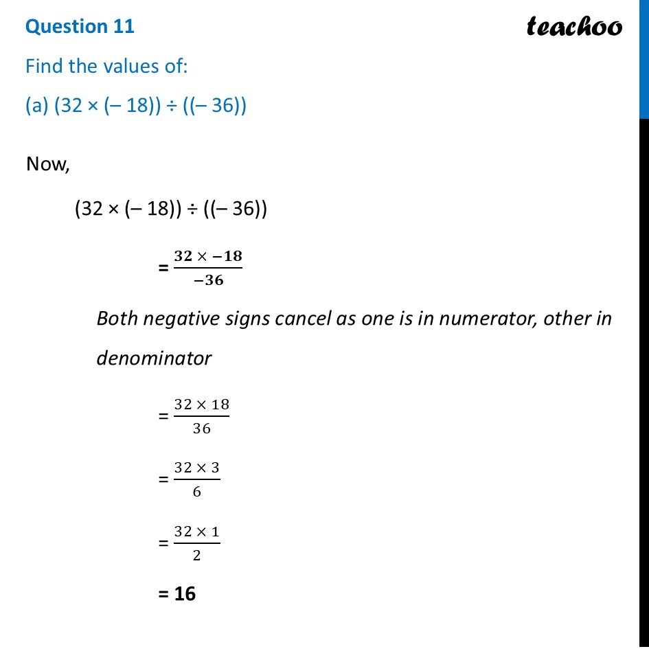 Find the values of: (a) (32 × (– 18)) ÷ ((– 36)) - Ganita Prakash - Figure it out - Page 42, 43, 44