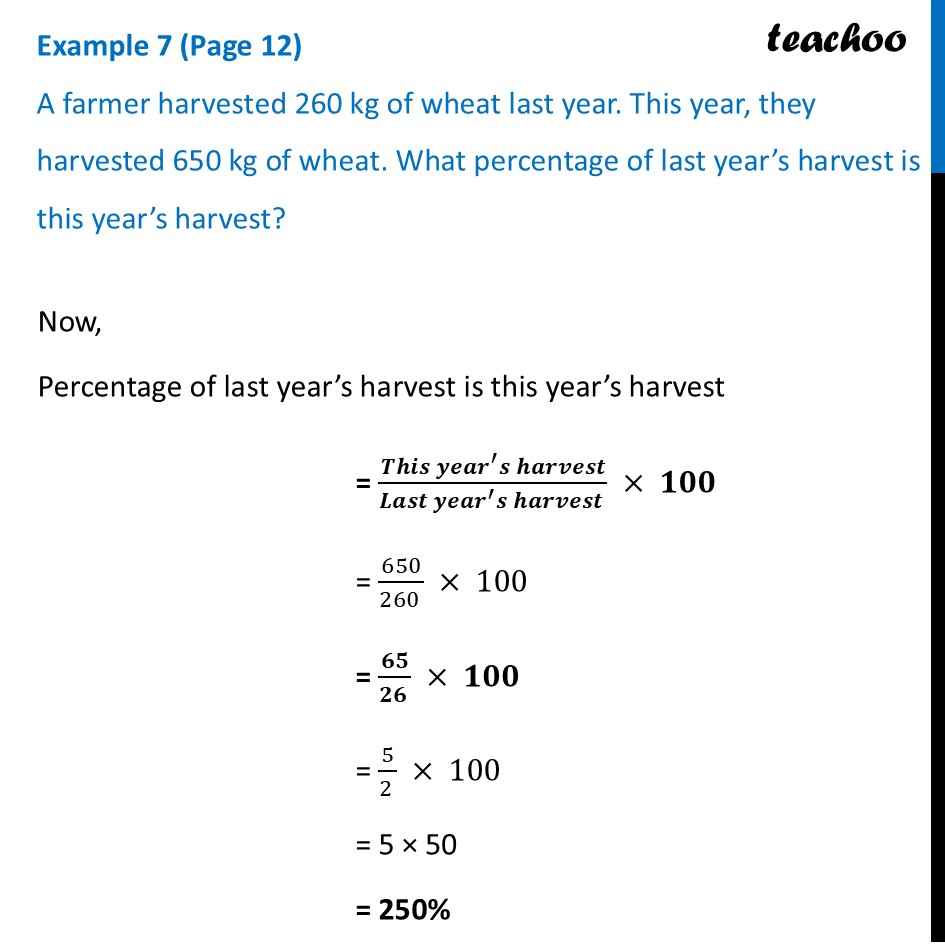 A farmer harvested 260 kg of wheat last year. This year they harvested - Percentages Greater than 100