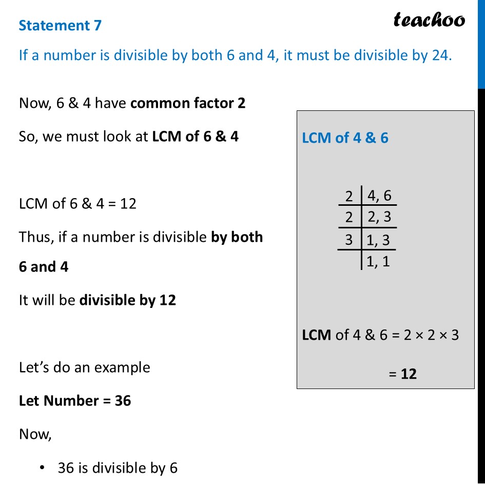 If a number is divisible by both 6 and 4, it must be divisible by 24 - Always, Sometimes, or Never