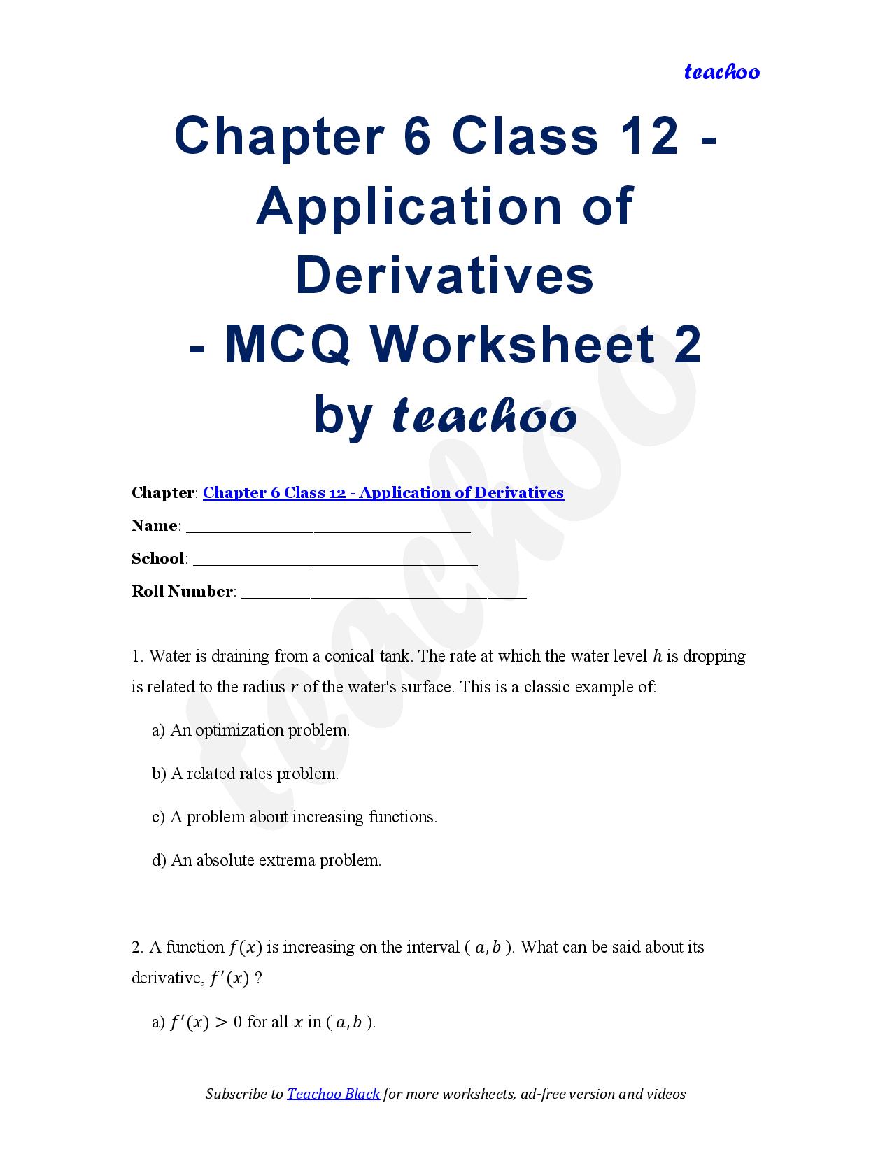 MCQ Questions Worksheet  &ndash; Class 12 Maths - Application of Derivatives - Teachoo Questions - MCQs