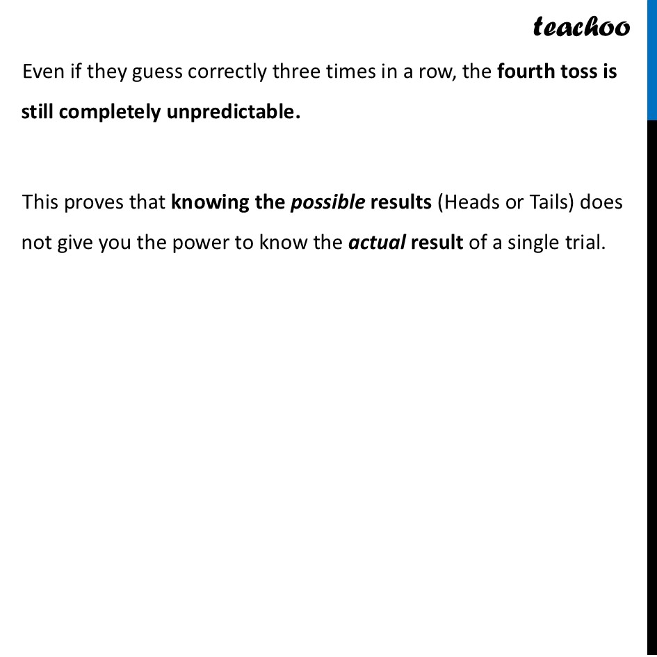 part 2 - Question 1 - Think & Reflect (Page 157) - Definition - Chapter 7 - The Mathematics of Maybe: Introduction to Probability - Class 9