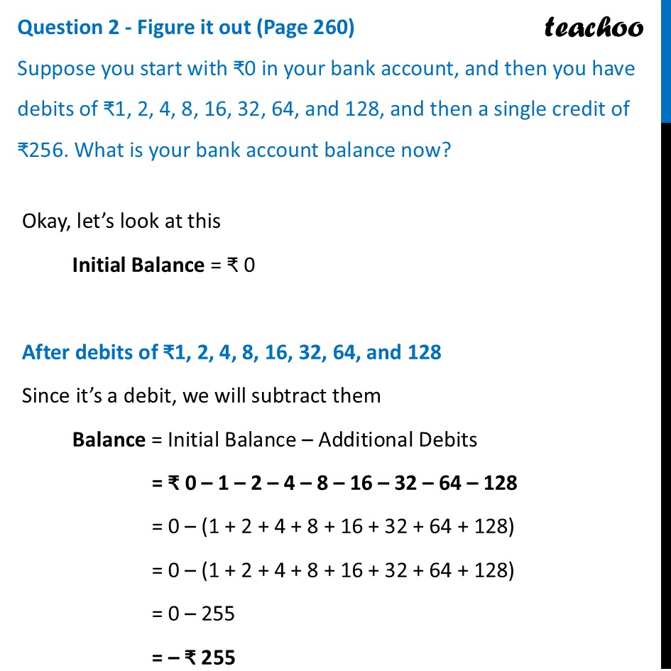 Suppose you start with ₹0 in your bank account, and then you have - Credit and Debit