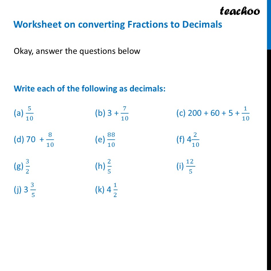 Worksheet on converting Fractions to Decimals [with Solutions] - Fractions to Decimals