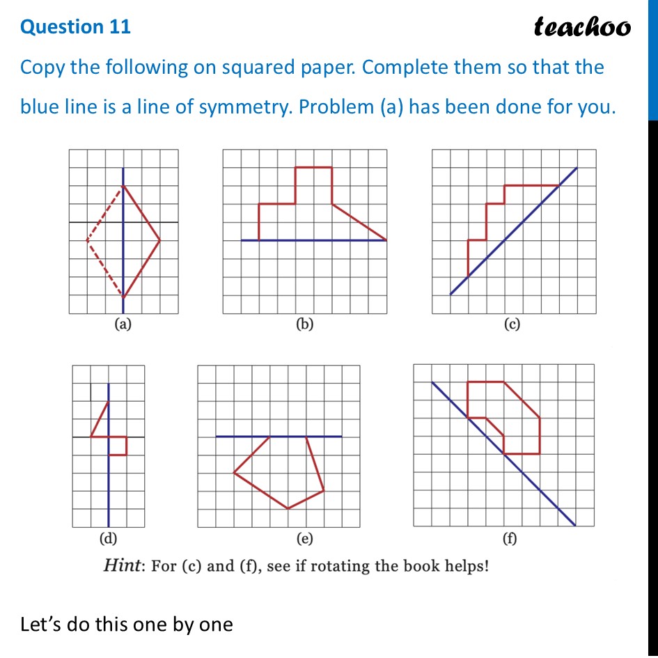 [Maths] Copy the following on squared paper. Complete them so that the - Figure it out - Page 224 - 229
