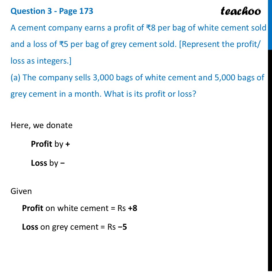 A cement company earns a profit of ₹8 per bag of white cement sold - Figure it out - Page 39