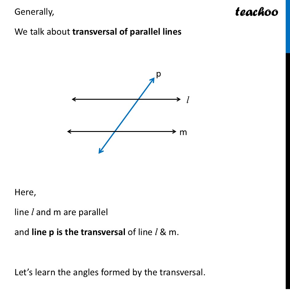 part 4 - Transversals - Transversals - Chapter 5 Class 7 - Parallel and Intersecting Lines (Ganita Prakash) - Class 7 (Ganita Prakash & Old NCERT)