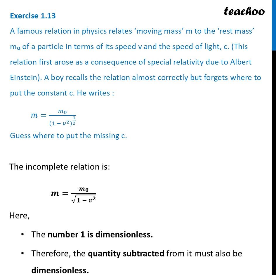 Exercise 1.13 - A famous relation in physics relates ‘moving mass’ m - Exercise Questions