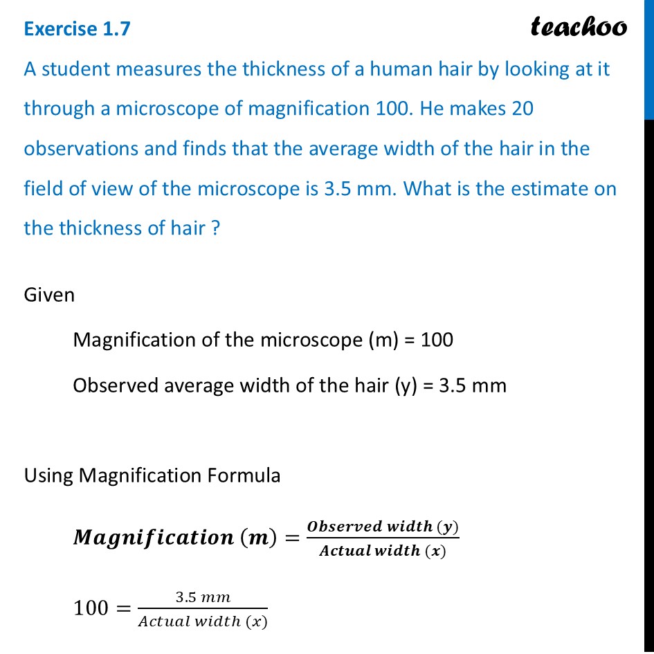 Exercise 1.7 - A student measures the thickness of a human hair by - Exercise Questions