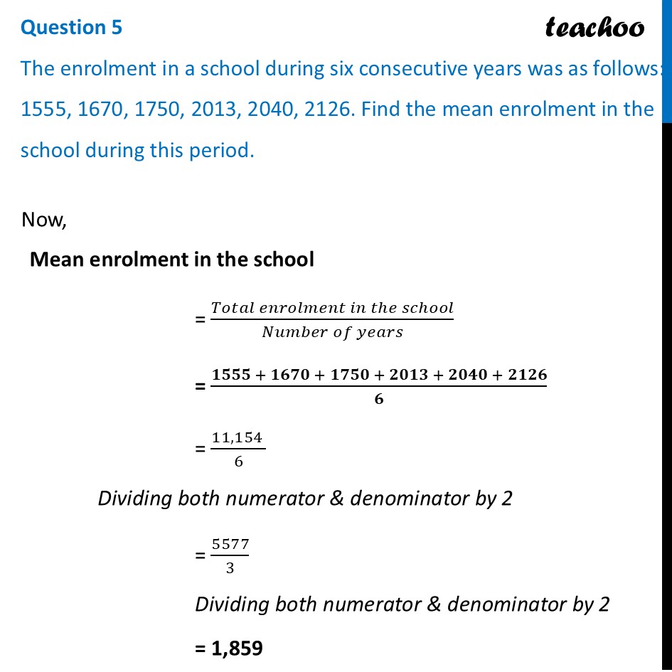 The enrolment in a school during six consecutive years was as follows: - Figure it out - Page 101