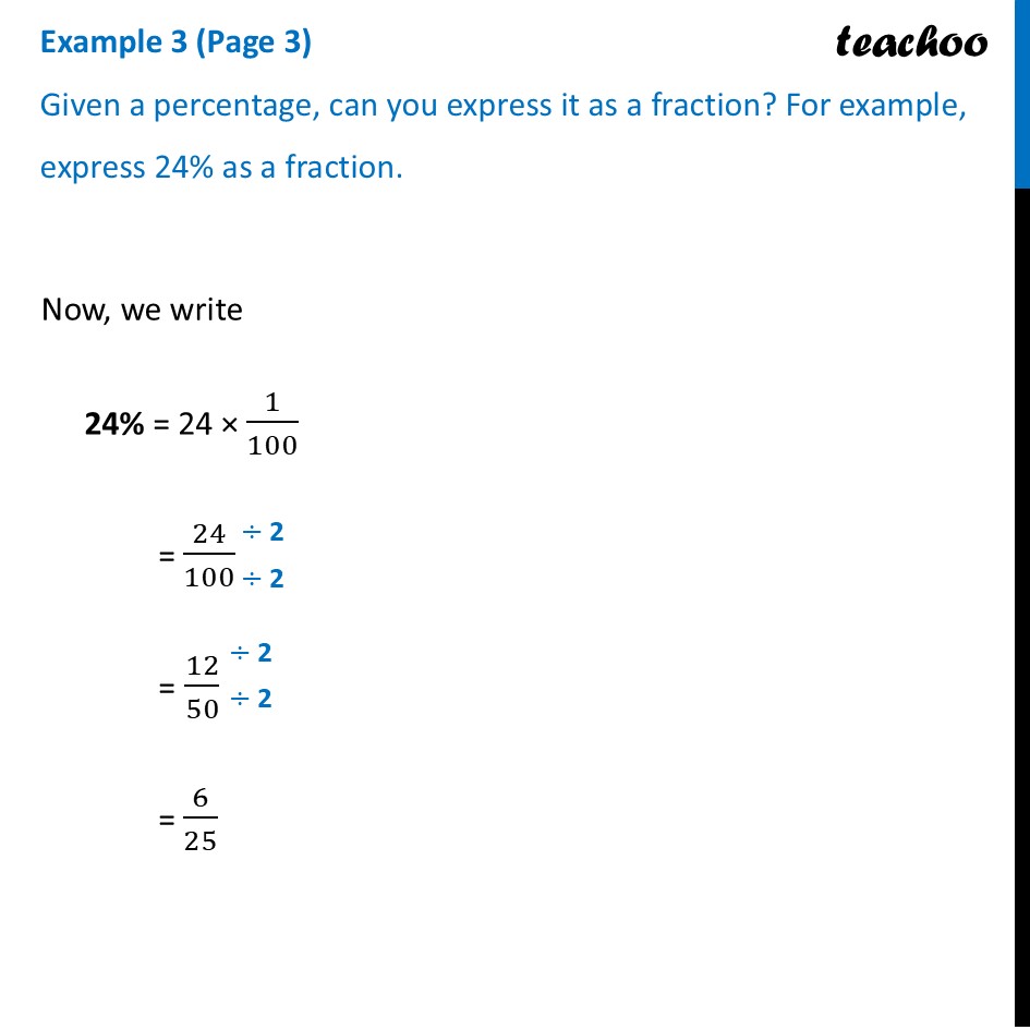 Given a percentage, can you express it as a fraction? For example - Percentage - Definition