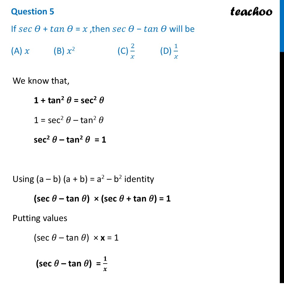 [MCQ] If 𝑠𝑒𝑐𝛳 + 𝑡𝑎𝑛𝛳 = 𝑥 ,then 𝑠𝑒𝑐𝛳 − 𝑡𝑎𝑛𝛳 will be - CBSE Class 10 Sam - CBSE Class 10 Sample Paper for 2026 Boards - Maths Standard