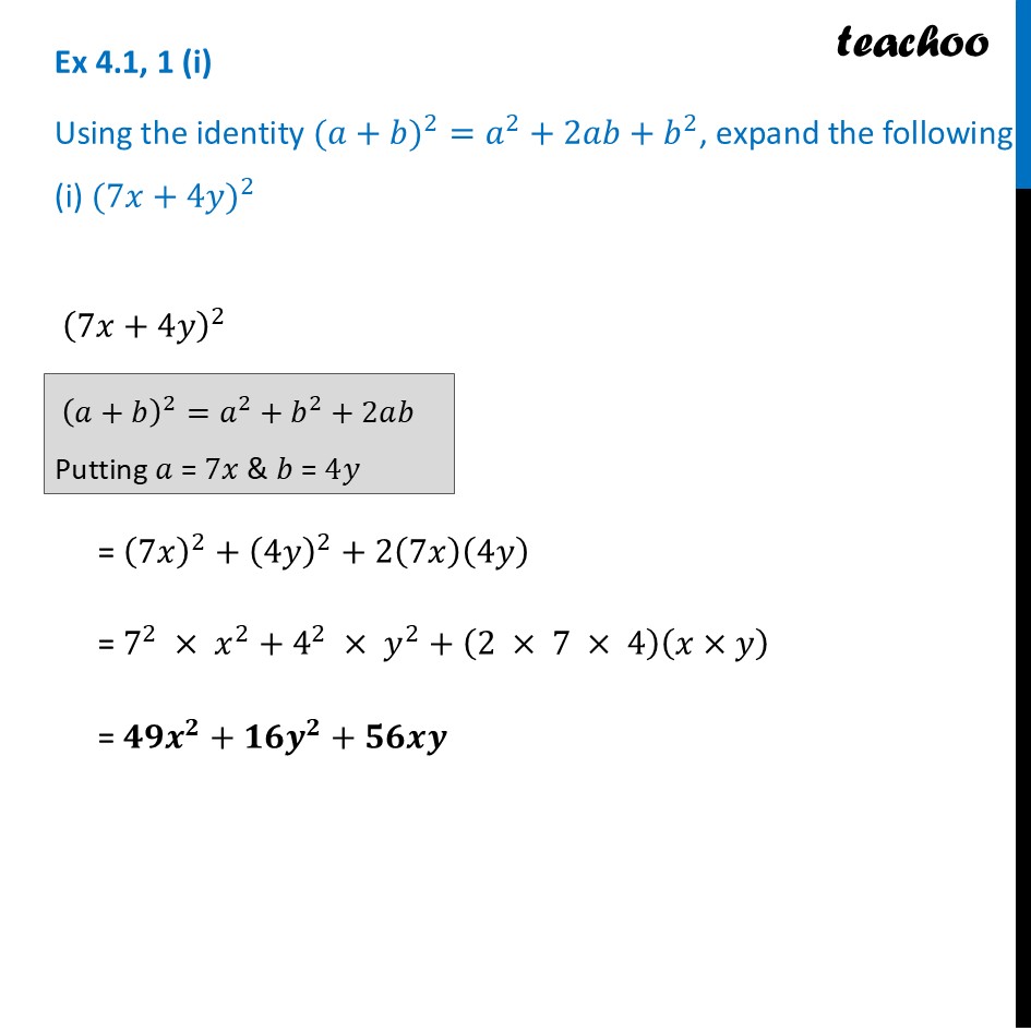 Using the identity (a + b)^2 = a^2 + 2ab + b^2, expand the following: - Exercise Set 4.1