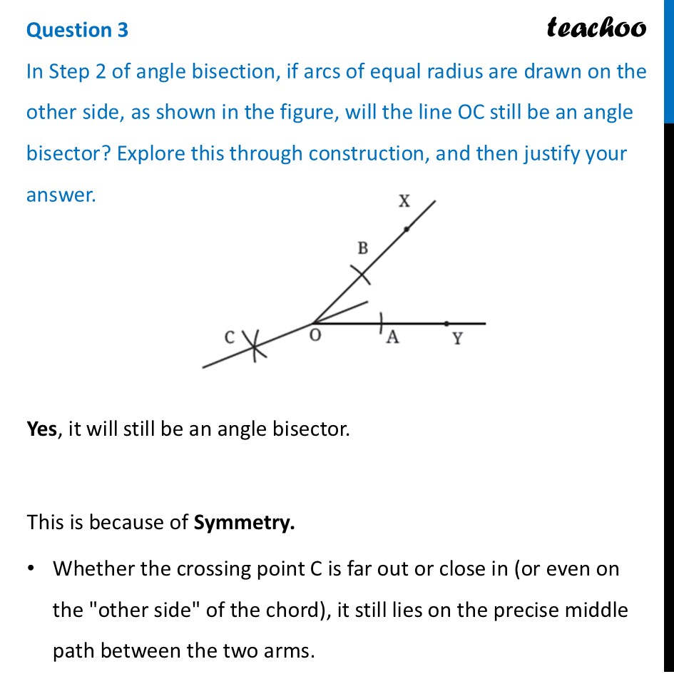 In Step 2 of angle bisection, if arcs of equal radius are drawn on - Figure it out - Pag 144, 145