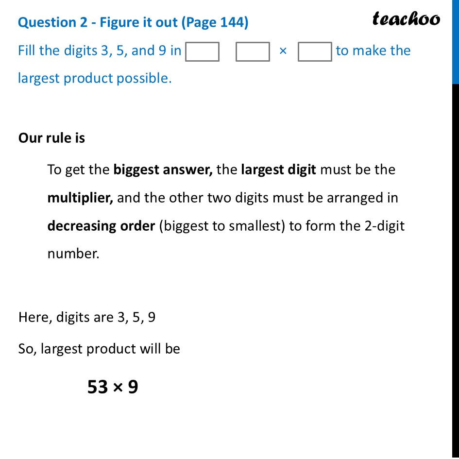 Fill the digits 3, 5, and 9 in _ _ × _ to make the largest product - The Largest Product