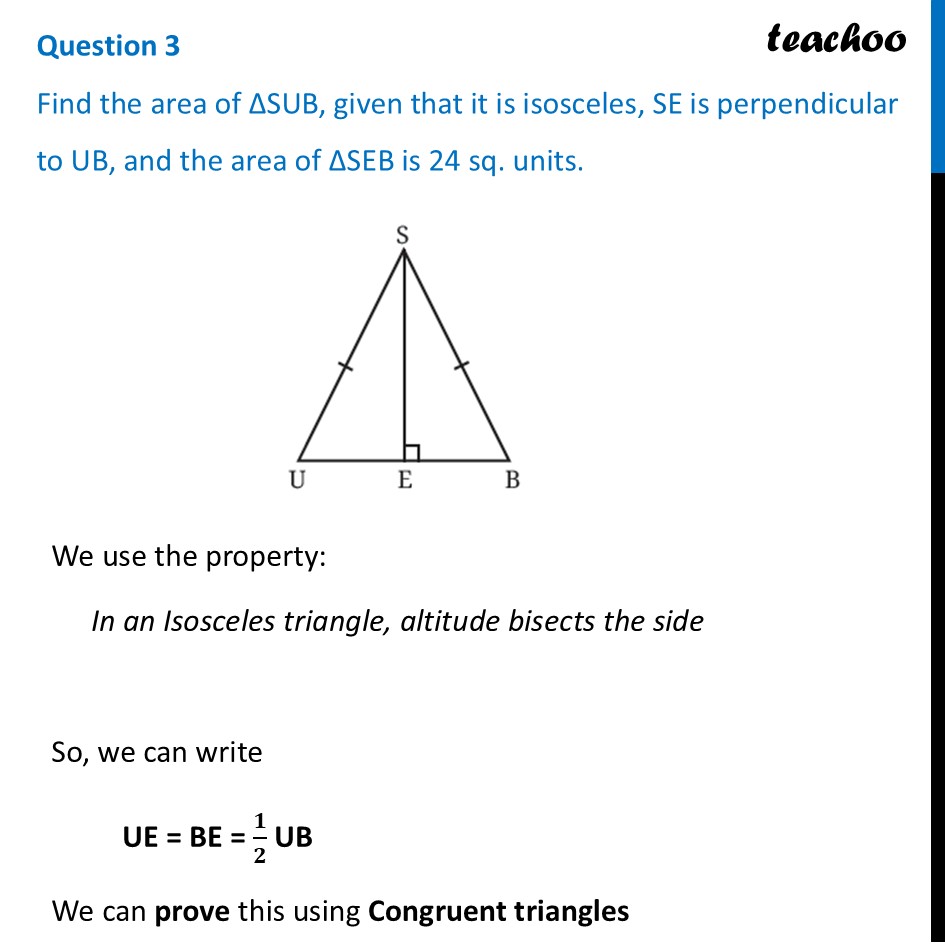 Find the area of ΔSUB, given that it is isosceles, SE is perpendicular - Figure it out - Page 157-159