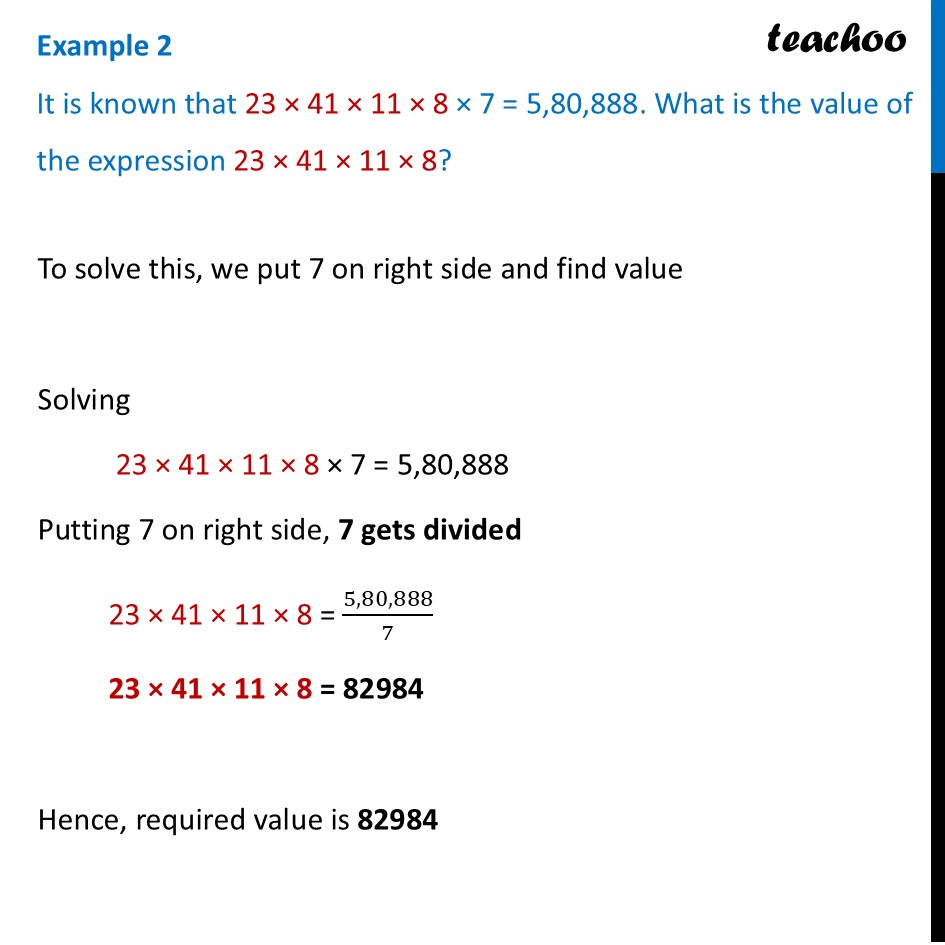 It is known that 23 × 41 × 11 × 8 × 7 = 5,80,888. What is the value - Solving Equations